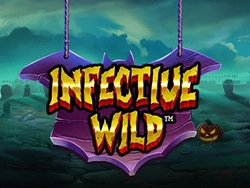 Infective Wild
