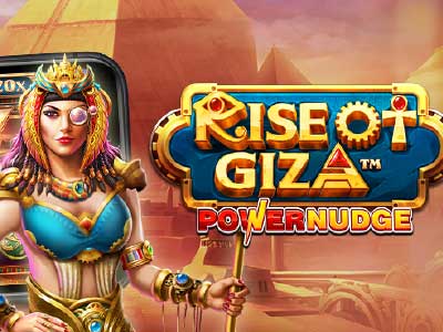 Rise Of Giza Powernudge