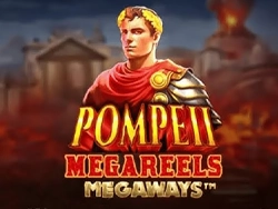 Pompeii Megareels Megaways